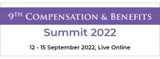 9th Compensation and Benefits Summit LIVE ONLINE 2022